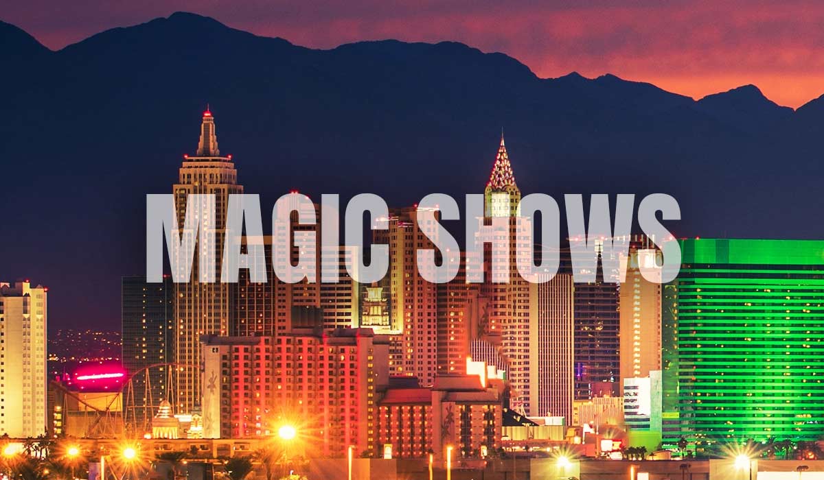 Magic shows Las Vegas today